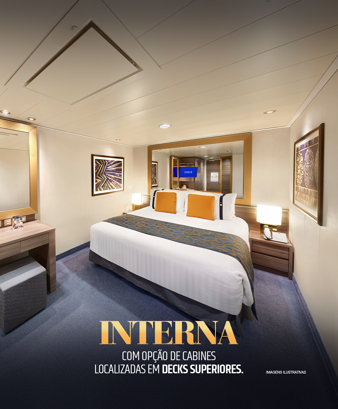 Embaixador em Alto-mar | Cabine Interna