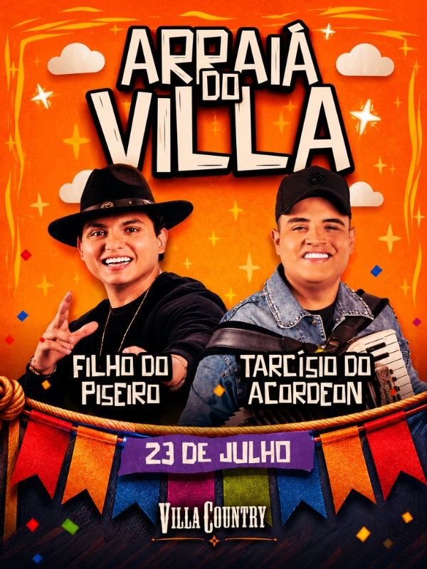 Arraiá do Villa Filho do Piseiro